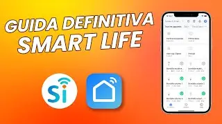 Come usare l'applicazione SMART LIFE | Istruzioni passo dopo passo