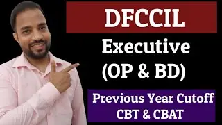 DFCCIL Executive (OP& BD) Previous Year Cutoff  | DFCCIL Cutoff 2021