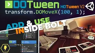 How to Add DoTween to BOLT - Unity Tutorial