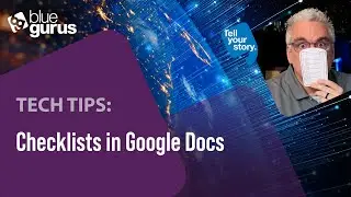 Tech Tips: Checklists in Google Docs