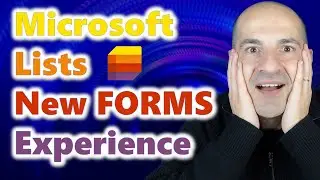 How to use the new FORMS experience in Microsoft Lists [SharePoint]