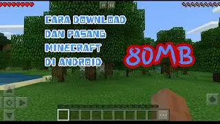 CARA DOWNLOAD DAN MAIN MINECRAFT DI ANDROID