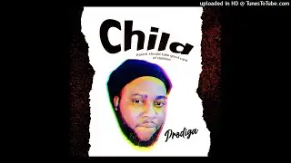 Prodiga - Child (OFFICIAL AUDIO)