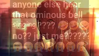 bake no hana but sung by the ominous bell tolling