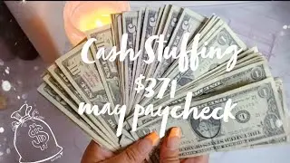 CASH STUFFING $371  |  MAY PAYCHECK |  CASH BINDERS  |   CASH ENVELOPES |  SAVINGS