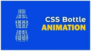 Running Bottle of Text Animation Create Using CSS - Css Animation Tutorial