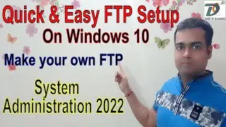 How to Setup a FTP Server on Windows 10 | FTP on Windows | How to Setup & Manage FTP on Windows