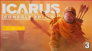 Icarus Console Edition - The Third Time's the Charm!