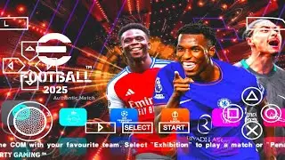eFootball PES 2025 PPSSPP Update New Kits Latest Transfer Real Faces Updated Best Graphics