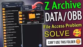 Can't Use This Folder Problem 😍|| Obb File Access || Acces Data Obb Files By Z Archiver