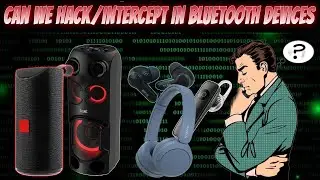 Can We Intercept In Bluetooth Devices || Tech Tackle