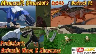 Prehistoric Animalia Wave 2 Showcase All Dinosaurs 4K60FPS Minecraft Bedrock PE Dinosaurs Ep596