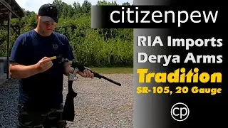 RIA Imports - Derya Arms - Tradition SR-105 - 20 Gauge Breakover Review