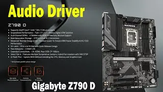 How to Install Audio Driver for Gigabyte Z790 D | Windows 10/11