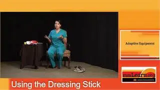 Adaptive Equipment   How to Use a Dressing Stick
