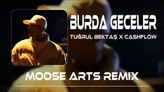 Tuğrul Bektaş x CashFlow - Burda Geceler ( Remix ) Ayağımda Nike Air