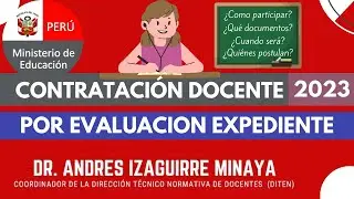 🔵CONTRATO DOCENTE 2023 por Evaluacion de Expedientes🔵