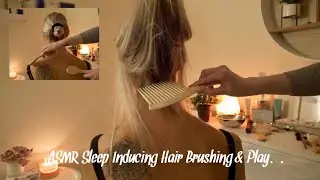 ASMR Extremely Tingly Hair Play & Brushing my Friends Beautiful, Long, Soft hair (No Talking).
