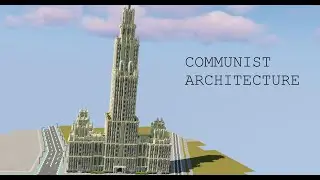 Soviet Skyscraper - Minecraft Timelapse