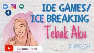 Ide Games / Ice Breaking mudah : Tebak Aku