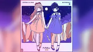 Kotori - Waterfall ft. JVNA (PTB Remix)