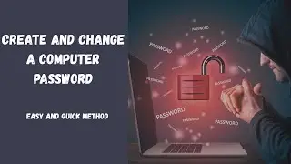 How to Create & Change Your Computer Password | Easy Step-by-Step Guide  in Minutes 2025