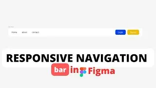 Responsive Navigation bar in Figma - How to Design auto layout navbar 2023 and 2024