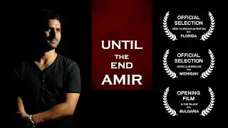 Until the End Amir