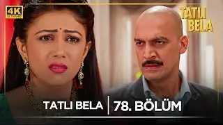 Tatlı Bela Indian Series | Episode 78 @kanal7