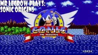 Mr LeCrow Plays Sonic Origins: Sonic the Hedgehog