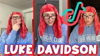 Luke Davidson | Mother and Son | Comedy Tiktok Compilation