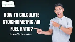 How to Calculate Stoichiometric Air Fuel Ratio? | Automobile Engineering