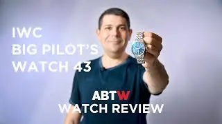 IWC Big Pilot’s Watch 43 Watch Review | aBlogtoWatch