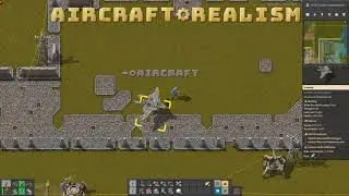 110. Мод Аircraft Realism - реалистичные самолёты в Факторио.