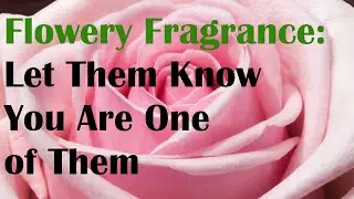 Flowery Fragrance: Let Them Know You Are One of Them: Feminization - Transgender - LGBTQ