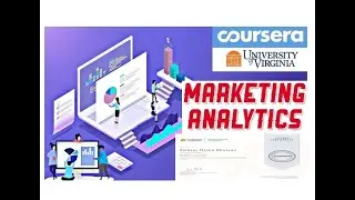 Marketing Analytics | All Quiz & Assignment Answers | Coursera | Week 1-5