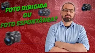 Não existe FOTO ESPONTÂNEA - Entenda o Porquê