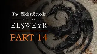 Elder Scrolls Online: Elsweyr Playthrough | Part 14: Vazbi | Season of the Dragon