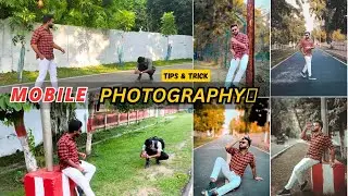 How to click Photo like DSLR on Any Mobile Phone 🔥|| 4 Secrets to Taking Stunning Mobile Photos ||