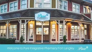 Welcome to Pure Integrative Pharmacy Fort Langley