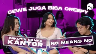 Pelecehan Seksual Dari Wanita | Ajeng 