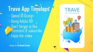 Making 𝐓𝐑𝐀𝐕𝐄 𝐀𝐏𝐏 (Simple & Beautiful UI Design) 