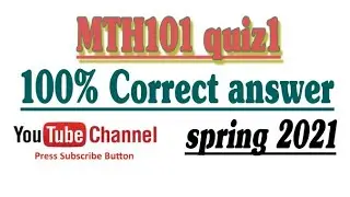MTH101 Quiz1 spring2021 solution |💯 Correct answer|