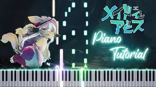 Made in Abyss OST - Mallets of Abyss | Piano Tutorial