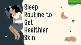 Benefits of Sleep for Skin - How to Sleep for Better Skin | Garner's Garden