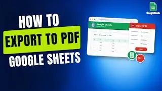 How To Export Google Sheets To PDF