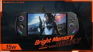 Bright Memory On ONEXFLY (TDP-15W)