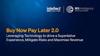 Webinar | Buy Now Pay Later 2.0 | Technology’s Impact on Experience, Risks & Revenue