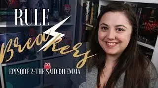 Rule Breakers Episode 2 | The Said Dilemma