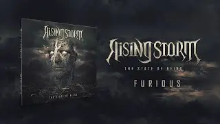 RISING STORM - Furious (Official Lyric Video)